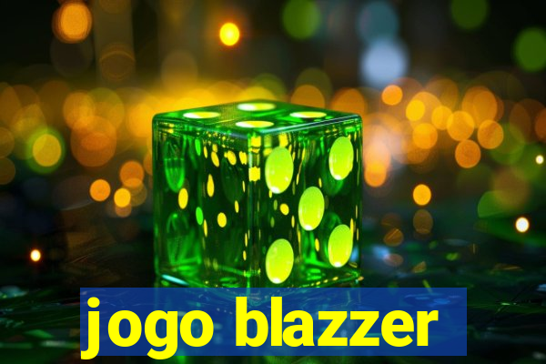 jogo blazzer