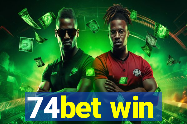 74bet win