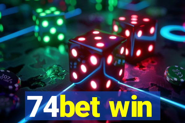 74bet win
