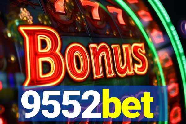 9552bet