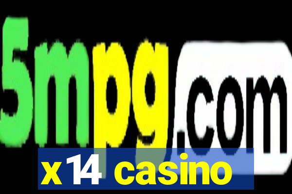 x14 casino