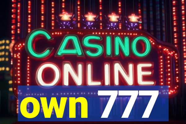 own 777