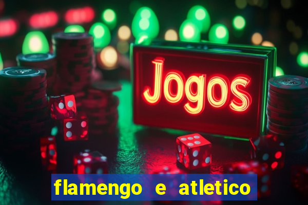 flamengo e atletico mineiro futemax