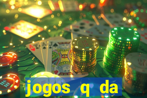 jogos q da dinheiro de verdade