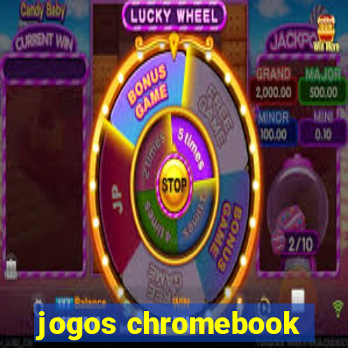 jogos chromebook
