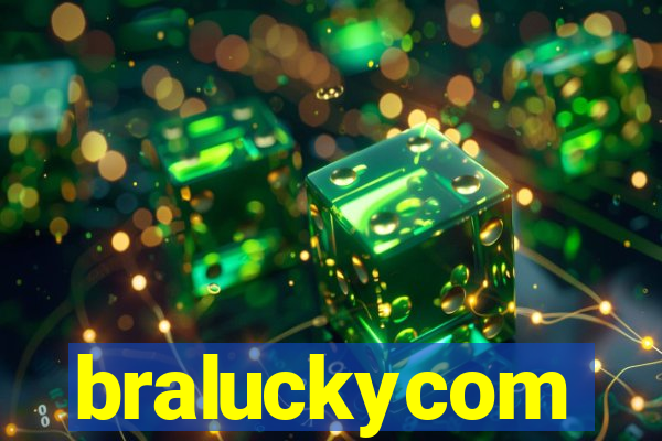 braluckycom