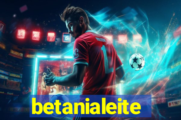 betanialeite