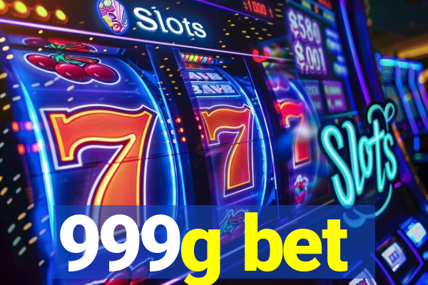999g bet