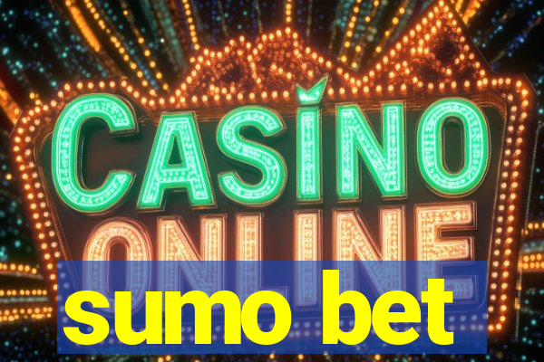 sumo bet