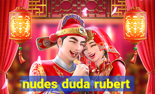 nudes duda rubert