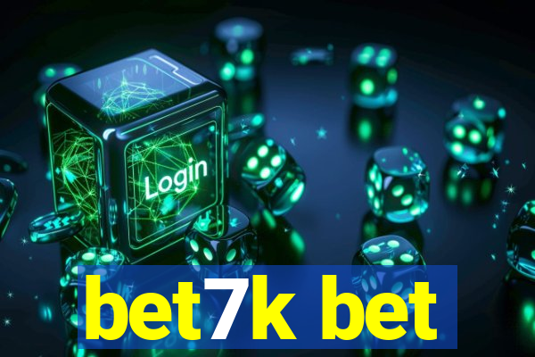 bet7k bet