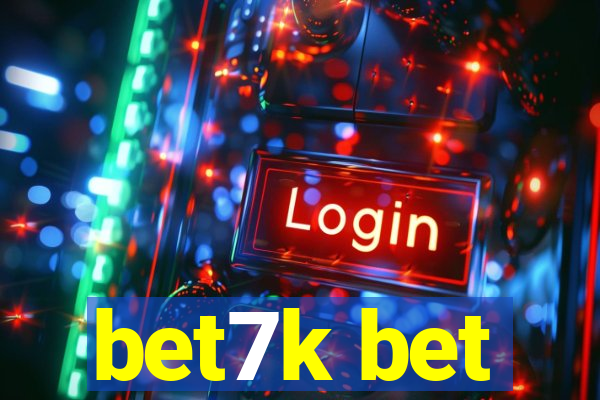 bet7k bet