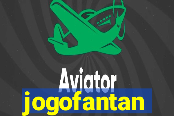 jogofantan