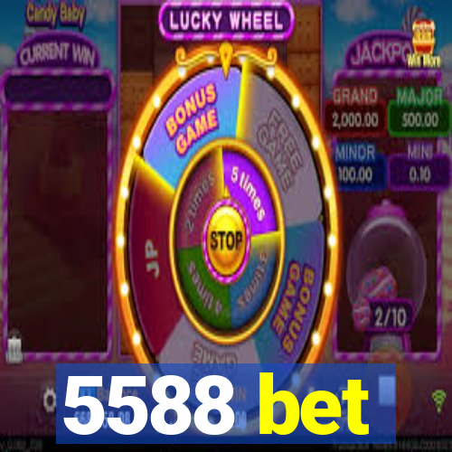 5588 bet