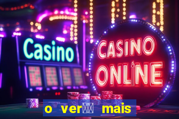 o ver鑼玱 mais quente filme completo dublado
