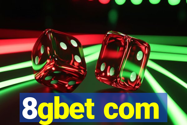 8gbet com