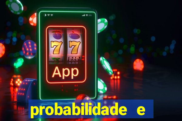 probabilidade e estatistica jogos de futebol