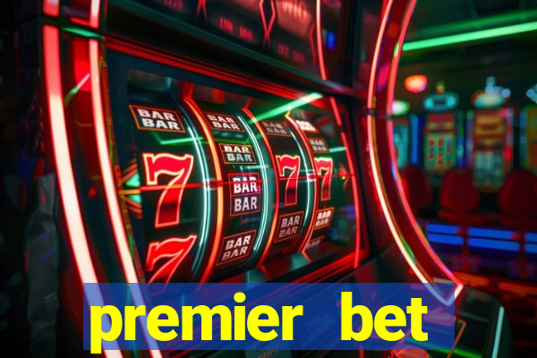 premier bet application download