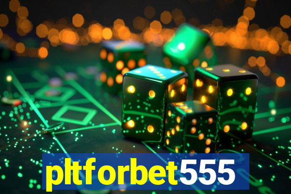 pltforbet555