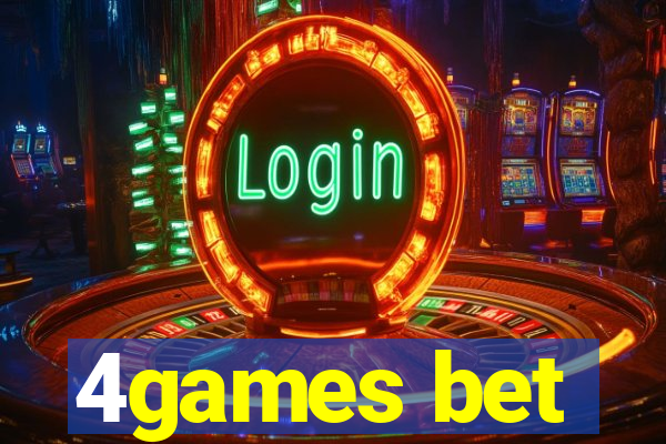 4games bet