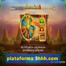 plataforma 5hhh.com