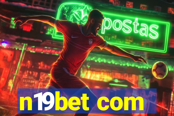 n19bet com