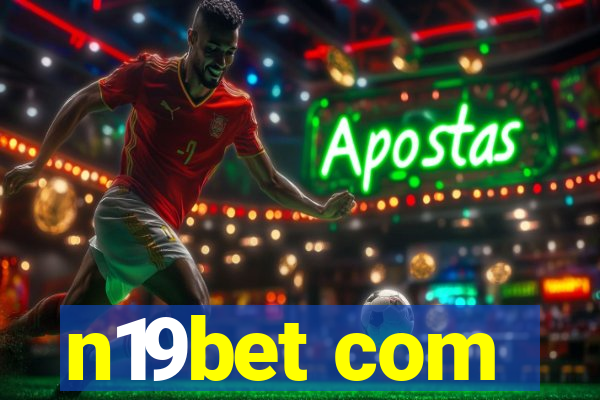n19bet com