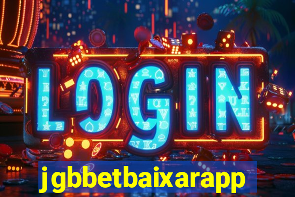 jgbbetbaixarapp