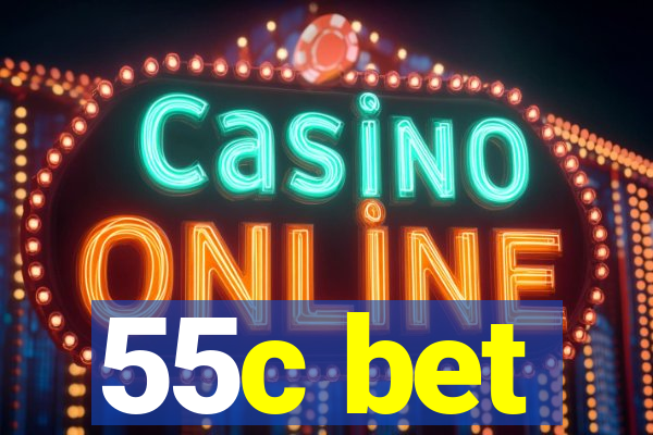 55c bet