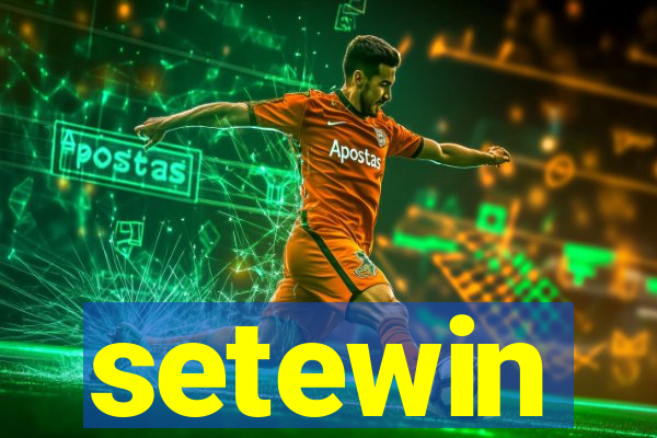 setewin