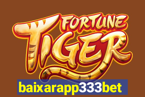 baixarapp333bet