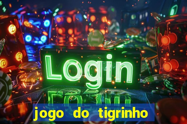 jogo do tigrinho pagando bem