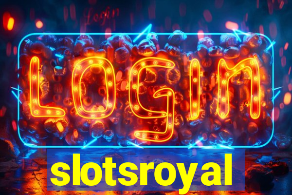 slotsroyal