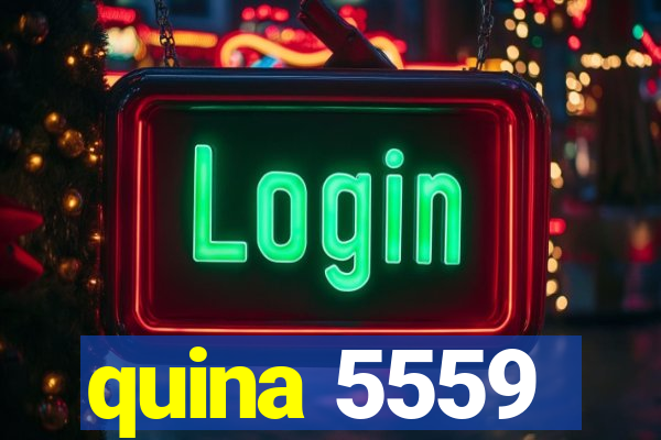 quina 5559