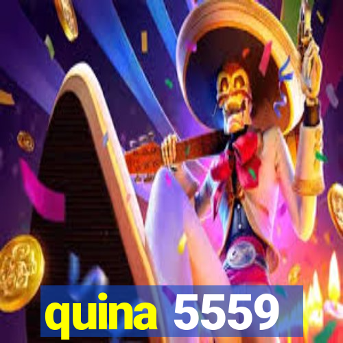 quina 5559