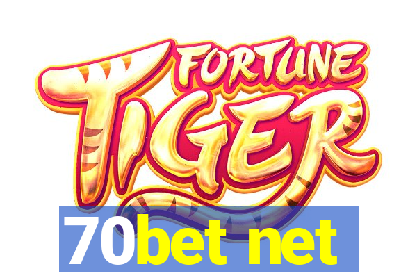 70bet net