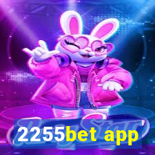 2255bet app