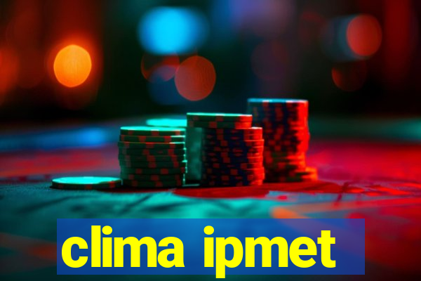 clima ipmet
