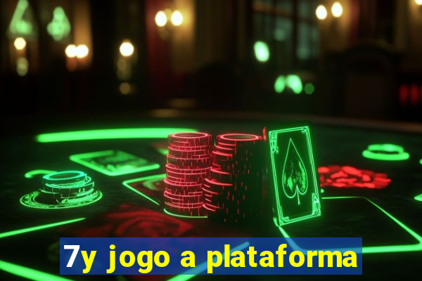 7y jogo a plataforma