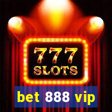 bet 888 vip