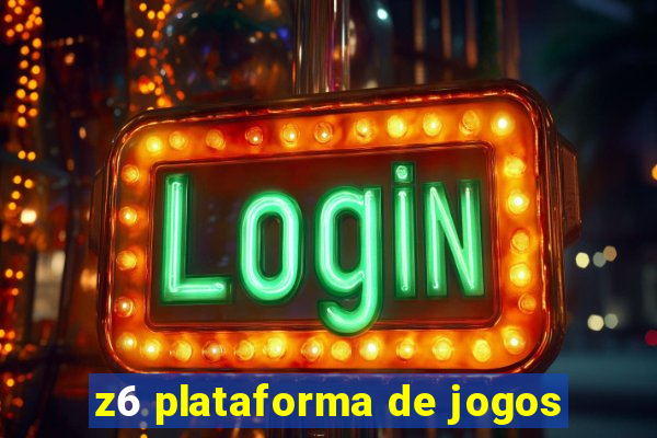 z6 plataforma de jogos