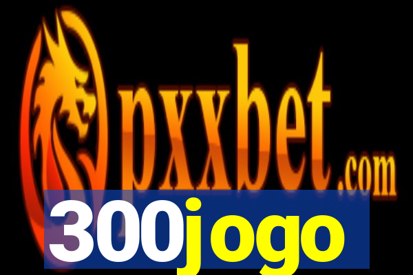 300jogo
