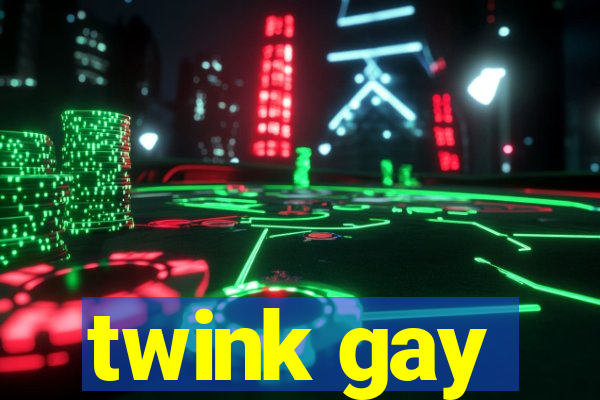 twink gay