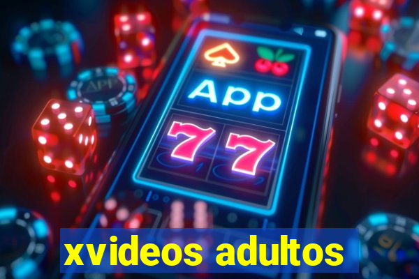 xvideos adultos