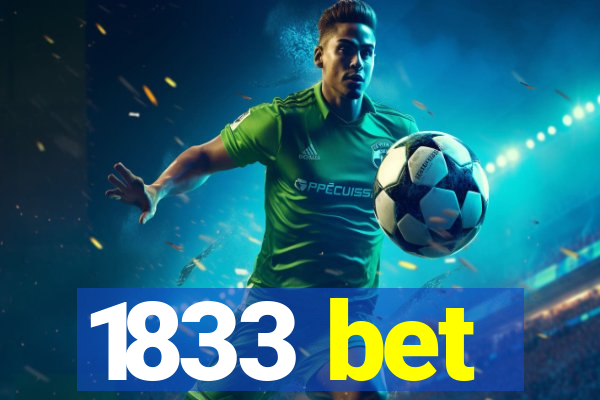 1833 bet