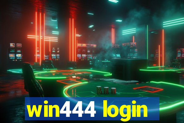 win444 login