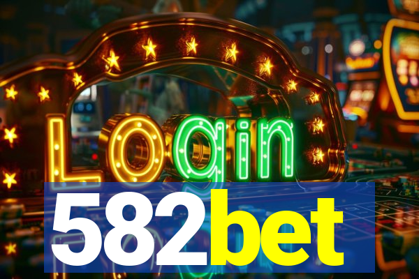 582bet