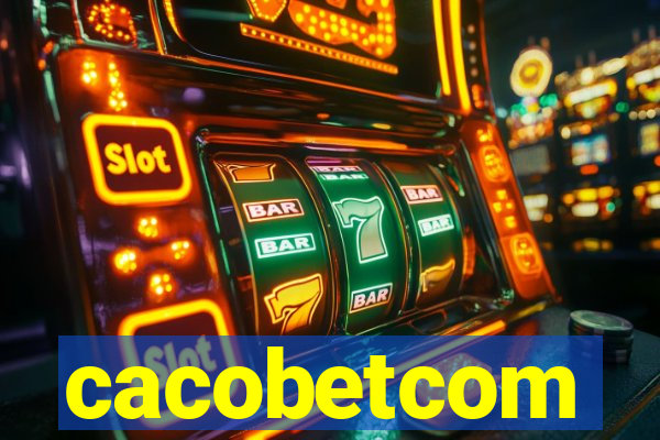 cacobetcom