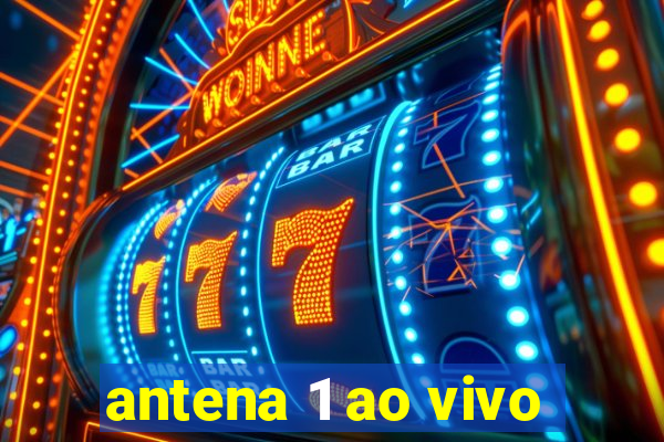 antena 1 ao vivo