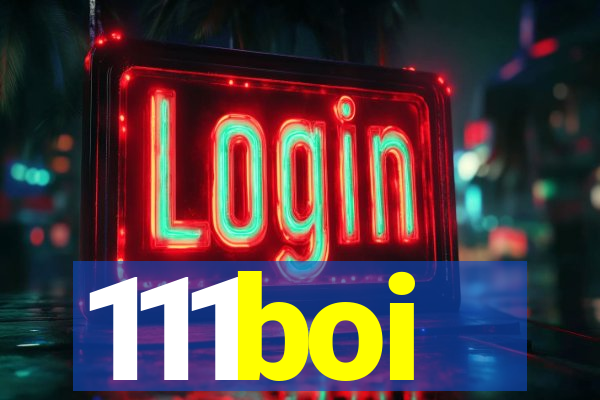 111boi